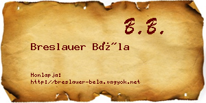 Breslauer Béla névjegykártya